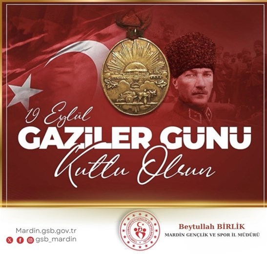 19 EYLÜL GAZİLER GÜNÜ KUTLU OLSUN